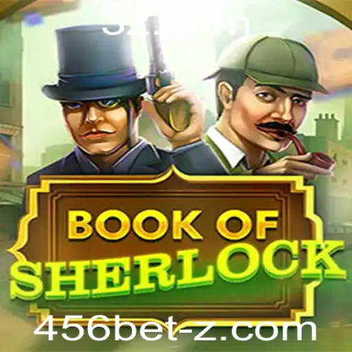Descubra o Fascinante Mundo do Livro 'BookOfSherlock' com 456bet